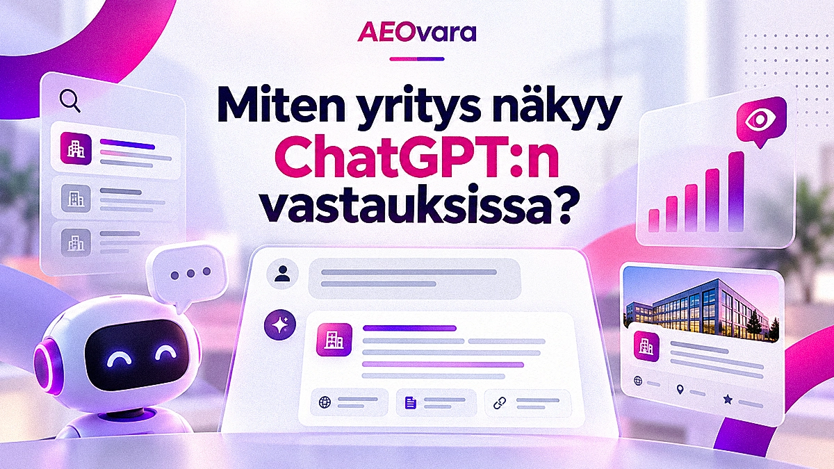 Miten yritys näkyy ChatGPT:n vastauksissa?